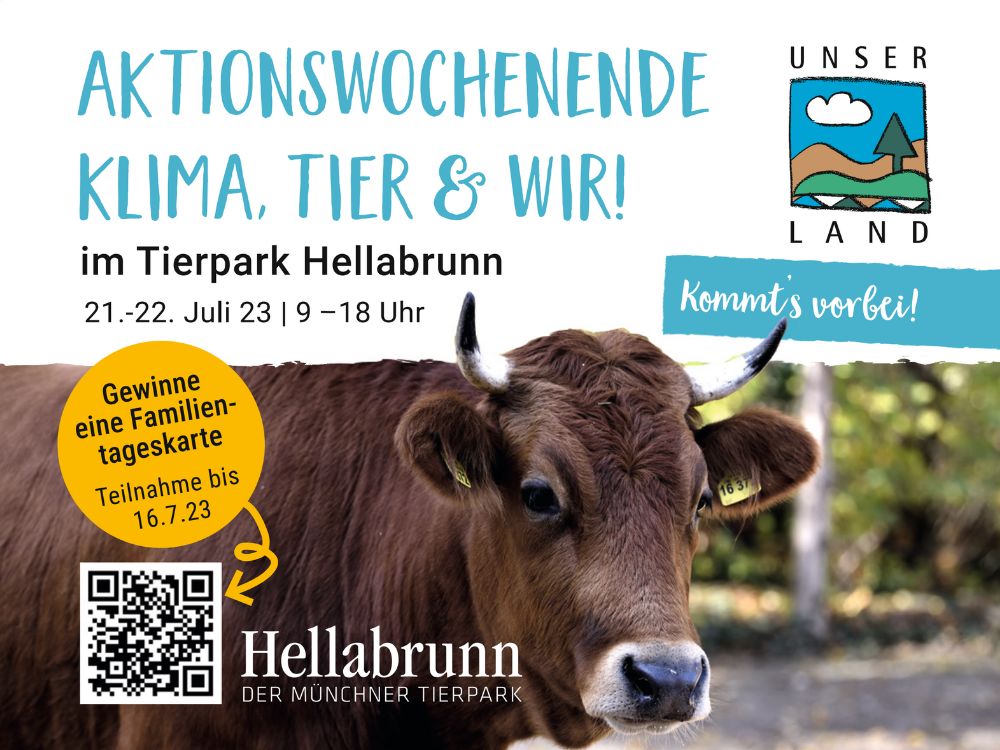 Einladung: UNSER LAND im Tierpark Hellabrunn